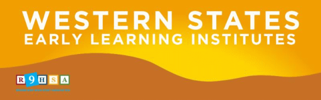 Western States Early Learning Institutes
